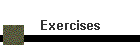 Exercises